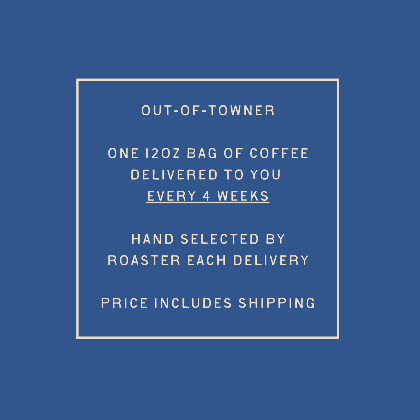 Out-of-Towner